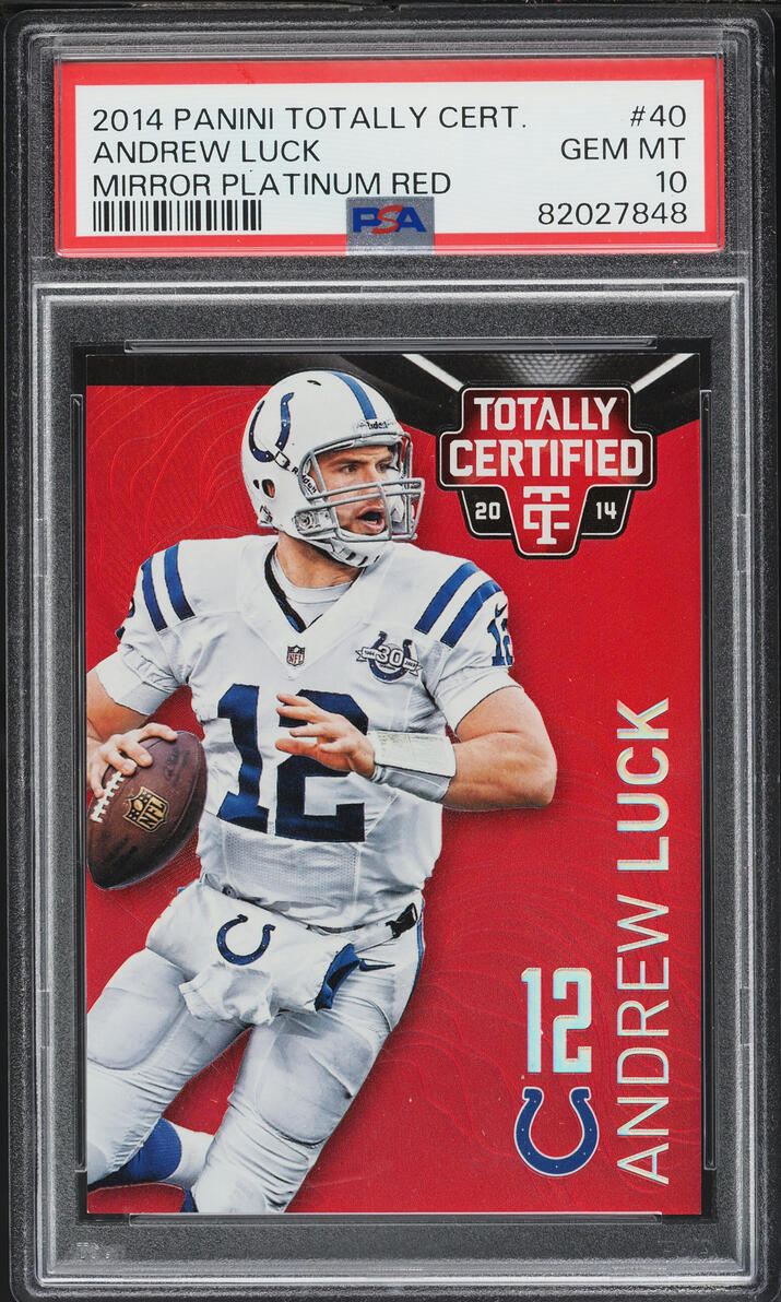 2014 Totally Certified Mirror Platinum Red Andrew Luck /25 #40 PSA 10 GEM MINT - Photo 1