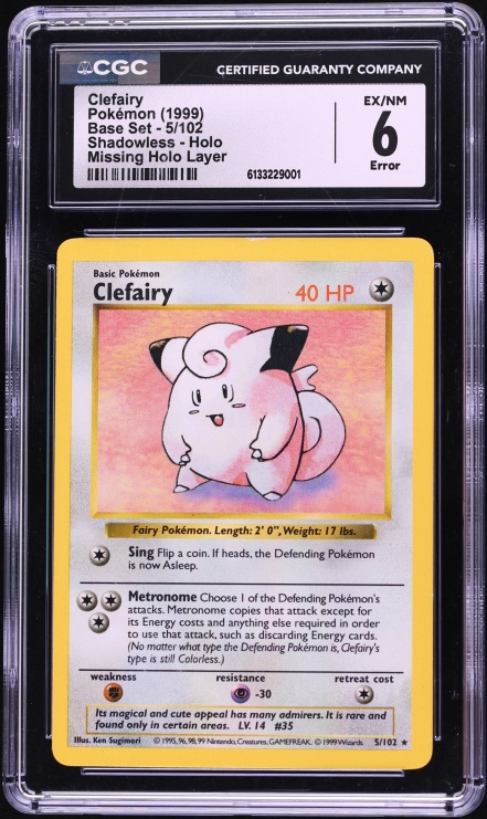 1999 Pokemon Base Set Shadowless Missing Holo Layer Error Clefairy #5 CGC 6 EXMT