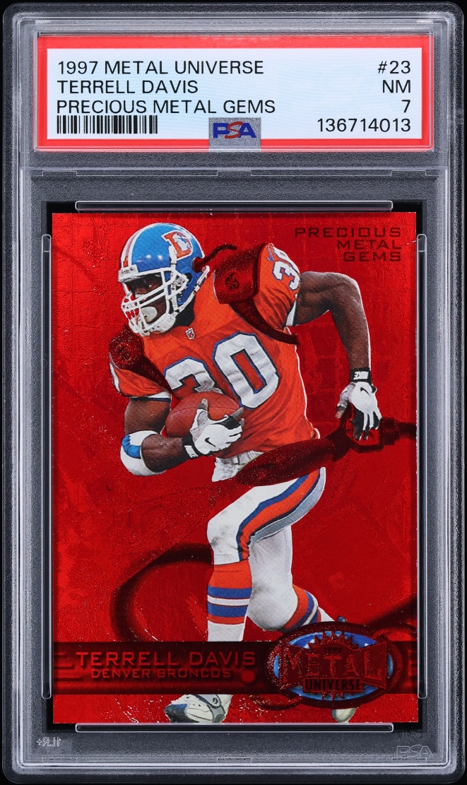1997 Metal Universe Precious Metal Gems PMG Red Terrell Davis /150 #23 PSA 7 NRMT