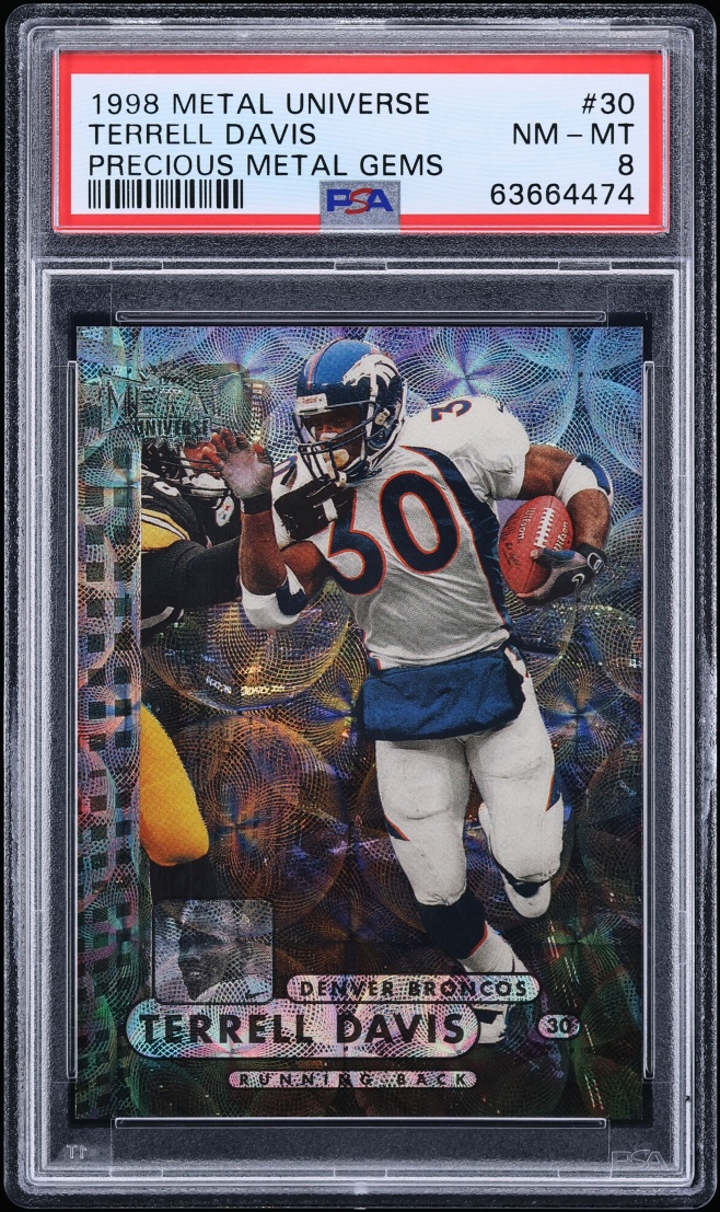 1998 Metal Universe Precious Metal Gems PMG Terrell Davis /50 #30 PSA 8 NM-MT