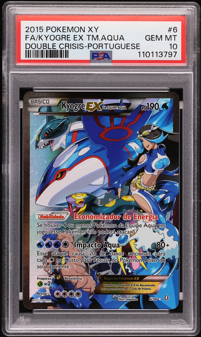 2015 Pokemon Portuguese XY Double Crisis Full Art Kyogre Ex Aqua #6 PSA 10 GEM