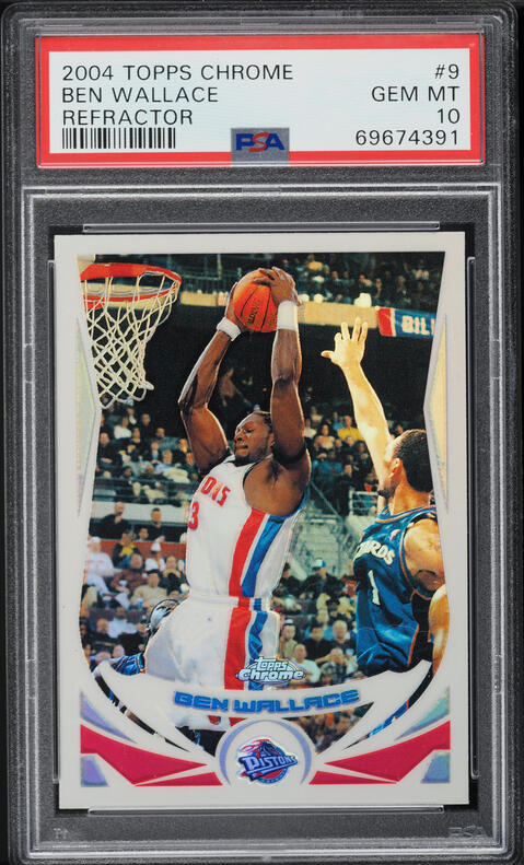 2004 Topps Chrome Black Refractor Ben Wallace /500 #9 PSA 9