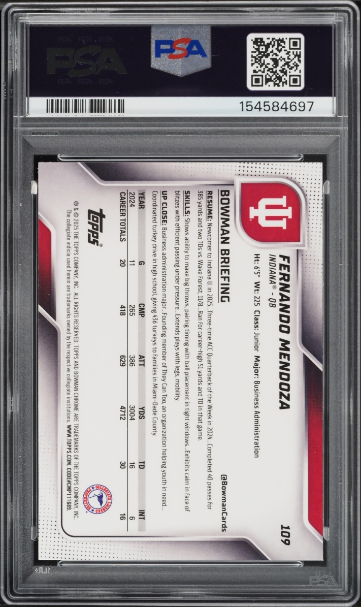 2025 Bowman Chrome University Fernando Mendoza ROOKIE #109 PSA 10 GEM MINT