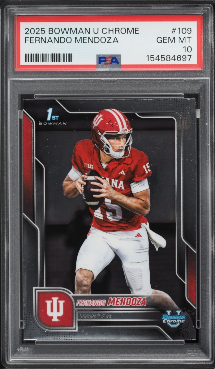 2025 Bowman Chrome University Fernando Mendoza ROOKIE #109 PSA 10 GEM MINT