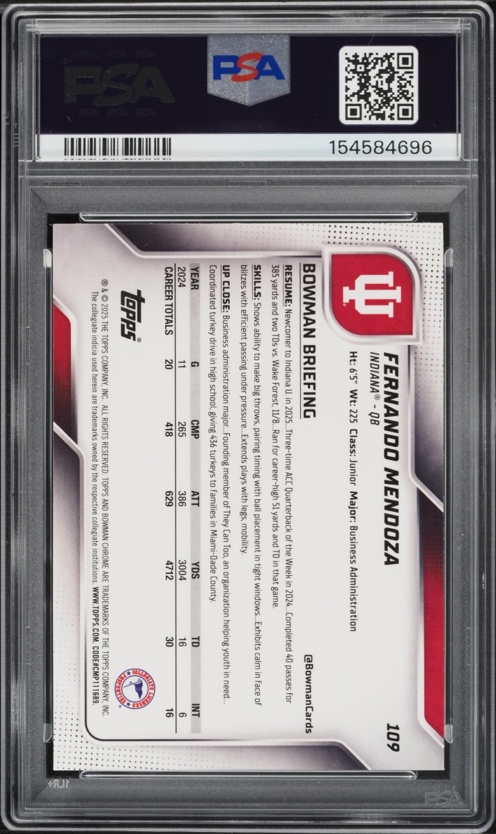2025 Bowman Chrome University Fernando Mendoza ROOKIE #109 PSA 9 MINT