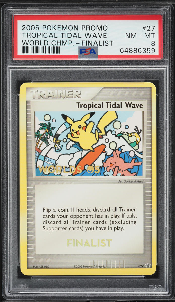 2005 Pokemon World Championship Promo Finalist Tropical Tidal Wave #27 PSA 8