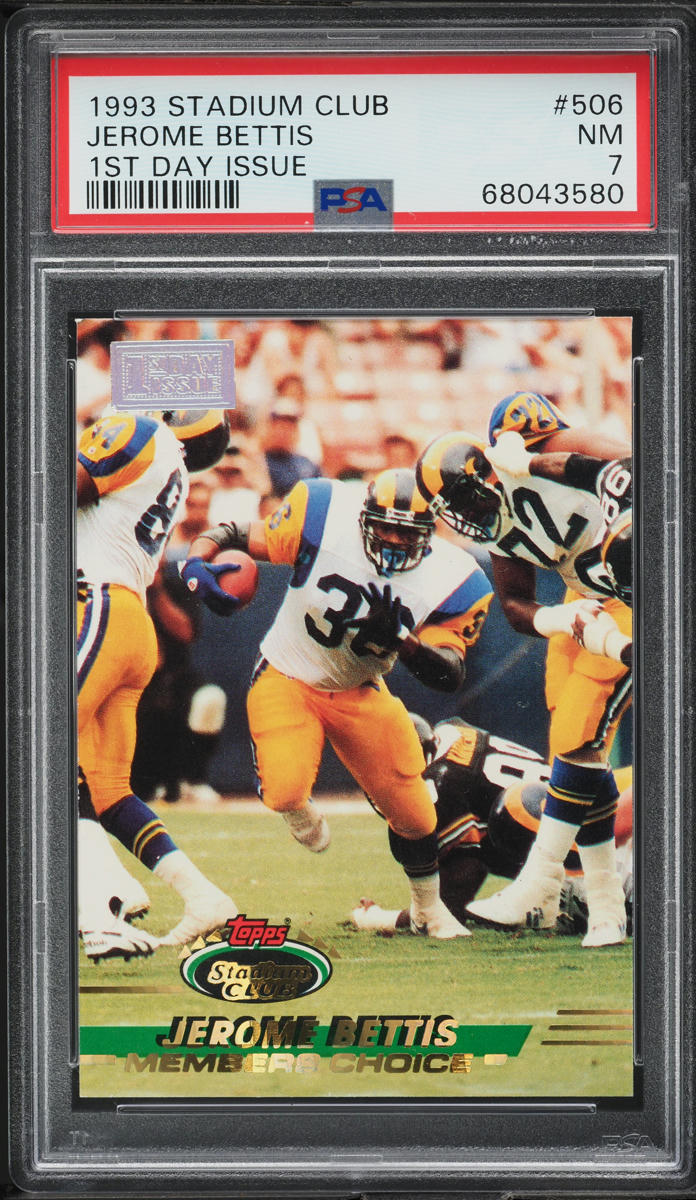 1993 Stadium Club 1st Day Issue Jerome Bettis ROOKIE #506 PSA 7 NRMT