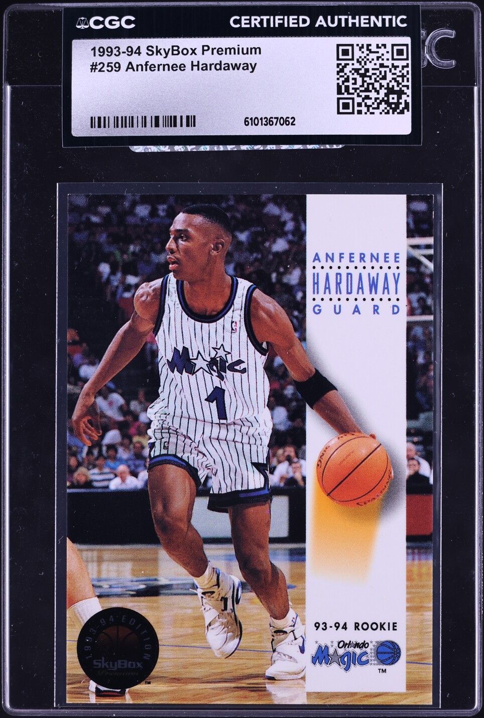 1993 Skybox Premium Anfernee Hardaway ROOKIE #259 CGC AUTH