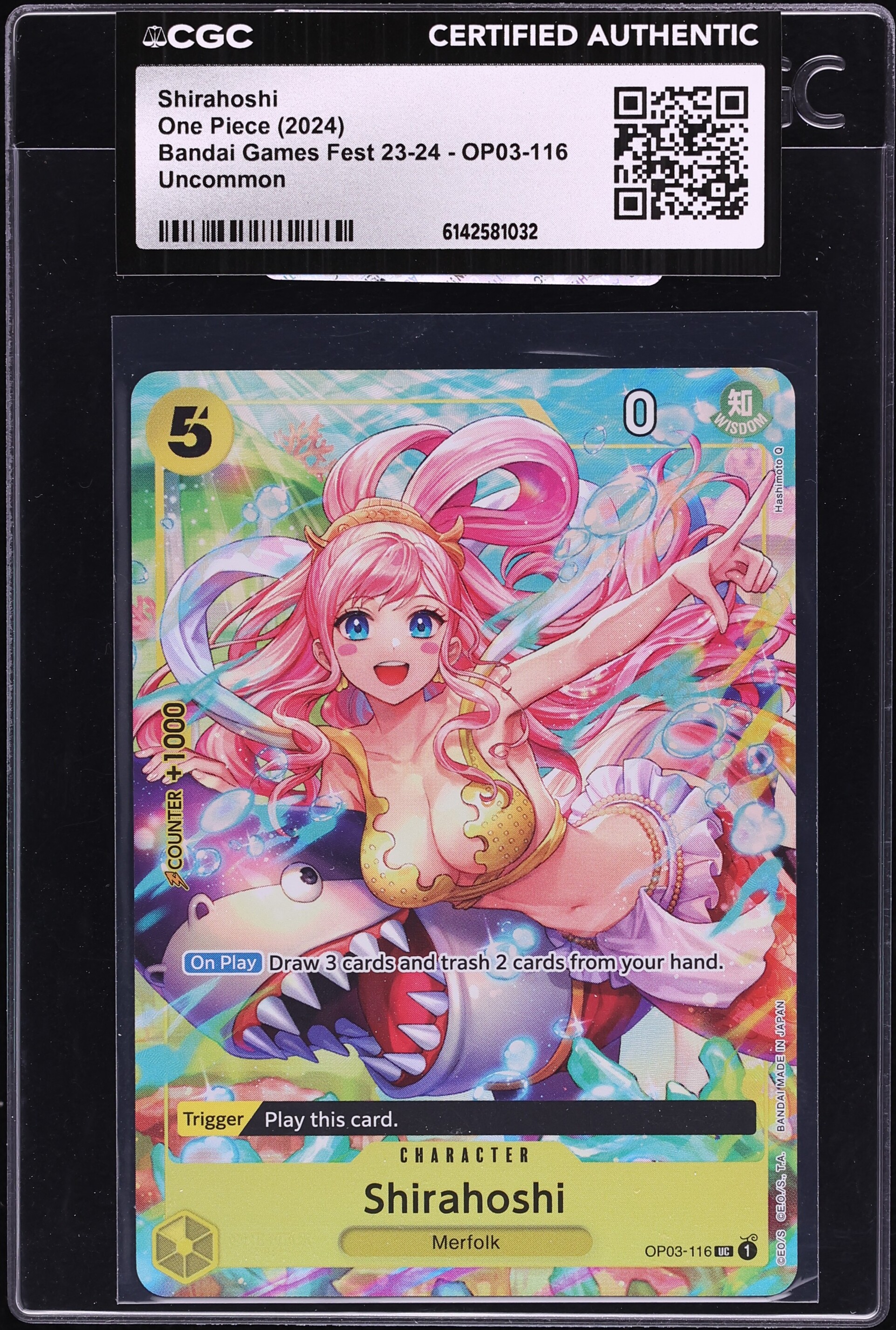 2024 One Piece Bandai Games Fest '23 Shirahoshi #OP03-116 CGC AUTH