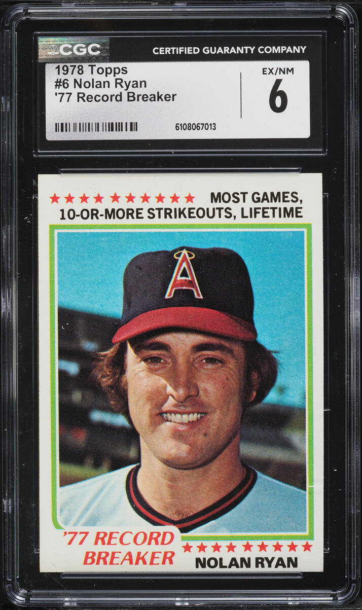 1978 Topps Nolan Ryan '77 RECORD BREAKER #6 CGC 6 EXMT