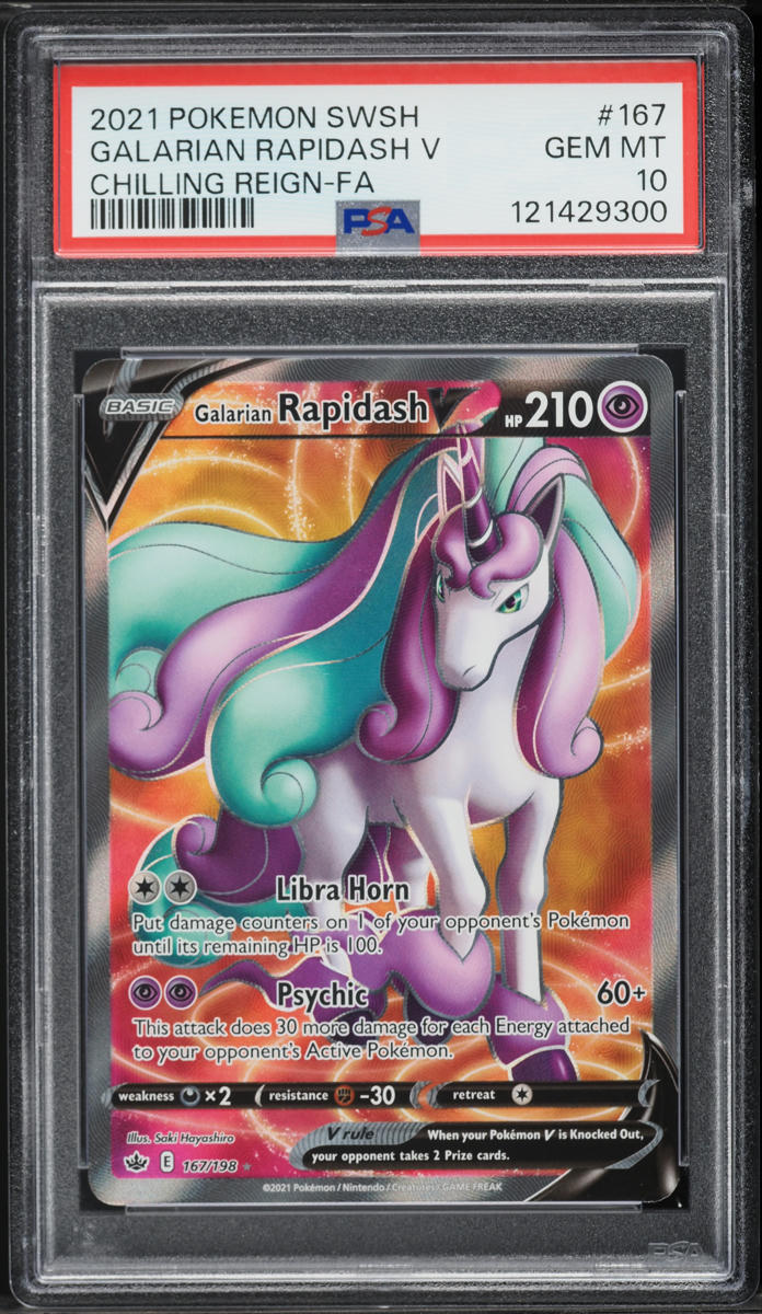 2021 Pokemon Sword & Shield Chilling Reign Full Art Galarian Rapidash V #167 PSA 10 GEM MINT