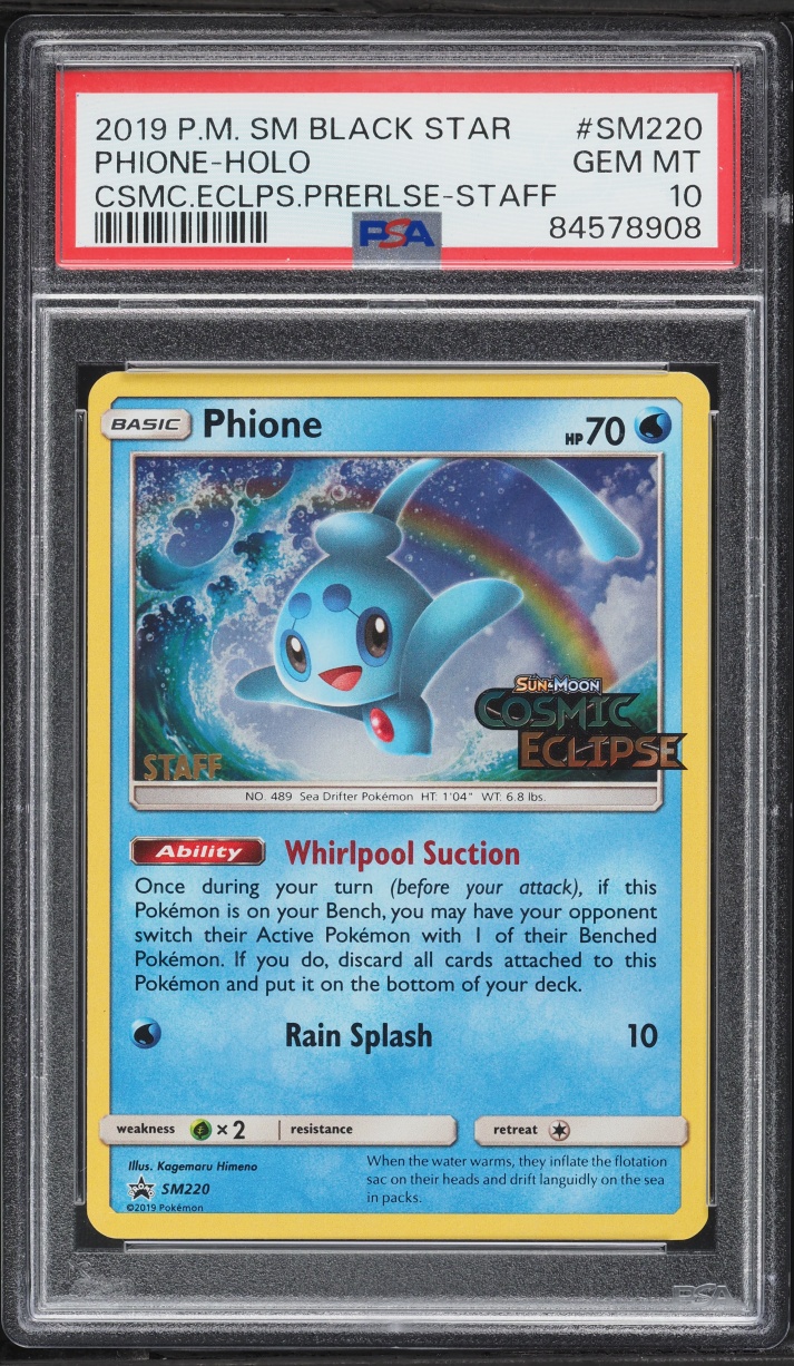 2019 Pokemon SM Promo Cosmic Eclipse Prerelease Staff Holo Phione #SM220 PSA 10 GEM MINT
