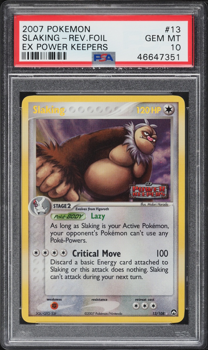 2007 Pokemon EX Power Keepers Reverse Holo Slaking #13 PSA 10 GEM MINT