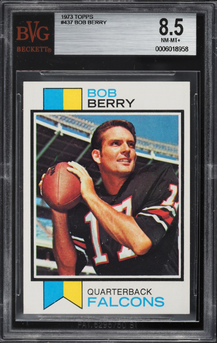 1973 Topps Football Bob Berry #437 BVG 8.5 NM-MT+