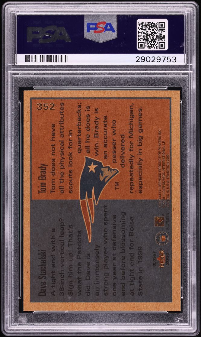 2000 Fleer Glossy Dave Stachelski Tom Brady ROOKIE #352 PSA 9 MINT