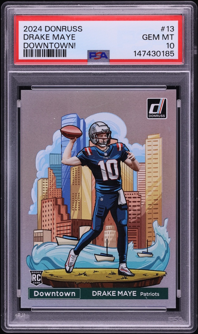 2024 Donruss Downtown Drake Maye ROOKIE #13 PSA 10 GEM MINT
