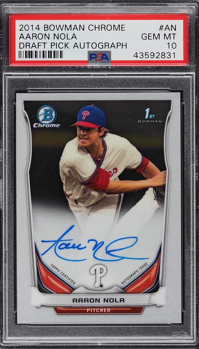 2014 Bowman Chrome Draft Aaron Nola PROSPECT AUTO #BCA-AN PSA 10 GEM MINT