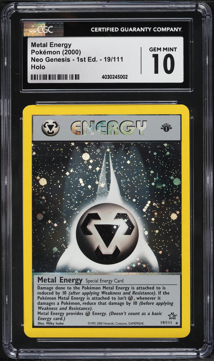 2000 Pokemon Neo Genesis 1st Edition Holo Metal Energy #19 CGC 10 GEM MINT