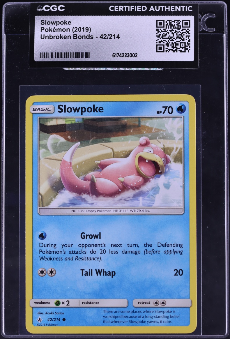 2019 Pokemon Sun & Moon Unbroken Bonds Slowpoke #42 CGC AUTH