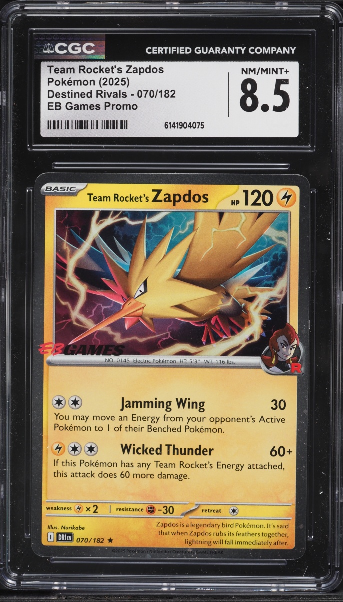 2025 Pokemon Scarlet & Violet Destined Rivals EB Games Promo Team Rocket's Zapdos #70 CGC 8.5