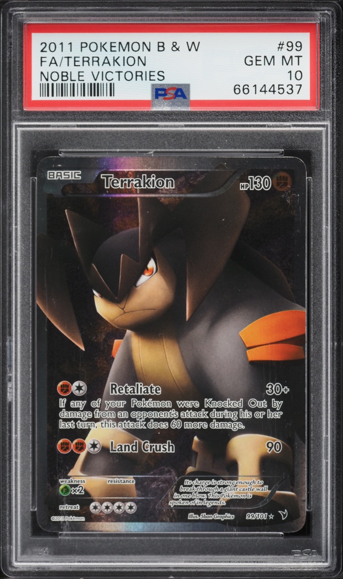 2011 Pokemon Black & White Noble Victories Full Art Terrakion #99 PSA 10 GEM MINT