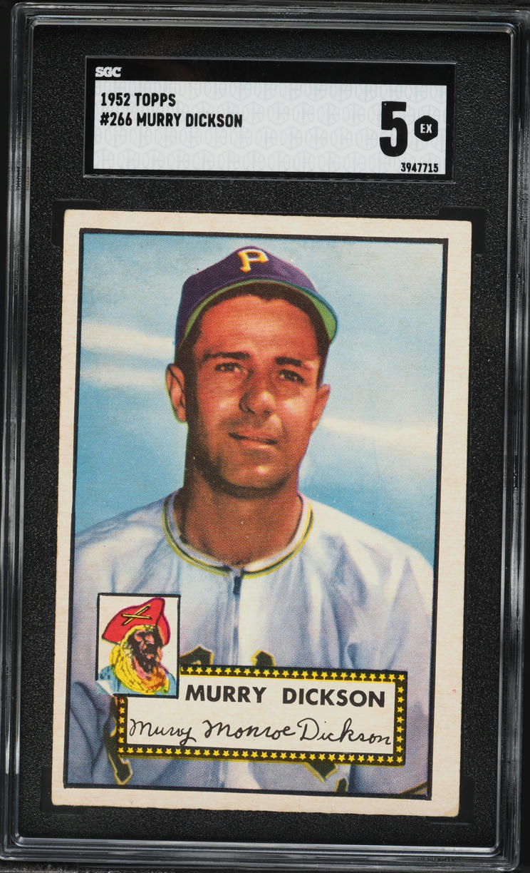 1952 Topps Murry Dickson #266 SGC 5 EX