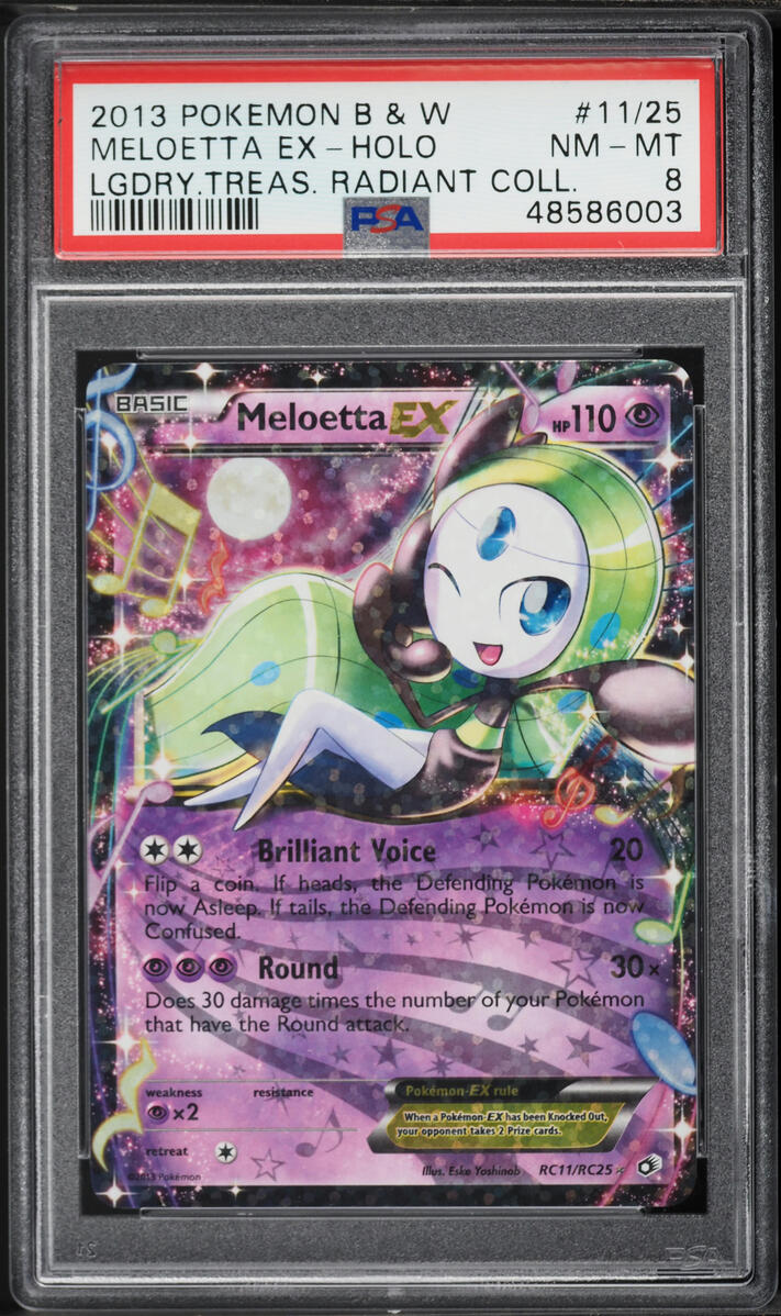 2013 Pokemon Black & White Legendary Treasures Radiant Collection Holo Meloetta EX #RC11 PSA 8