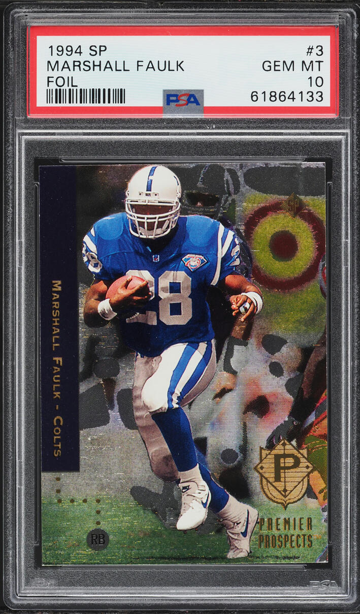 1994 SP Foil Marshall Faulk ROOKIE #3 PSA 10 GEM MINT