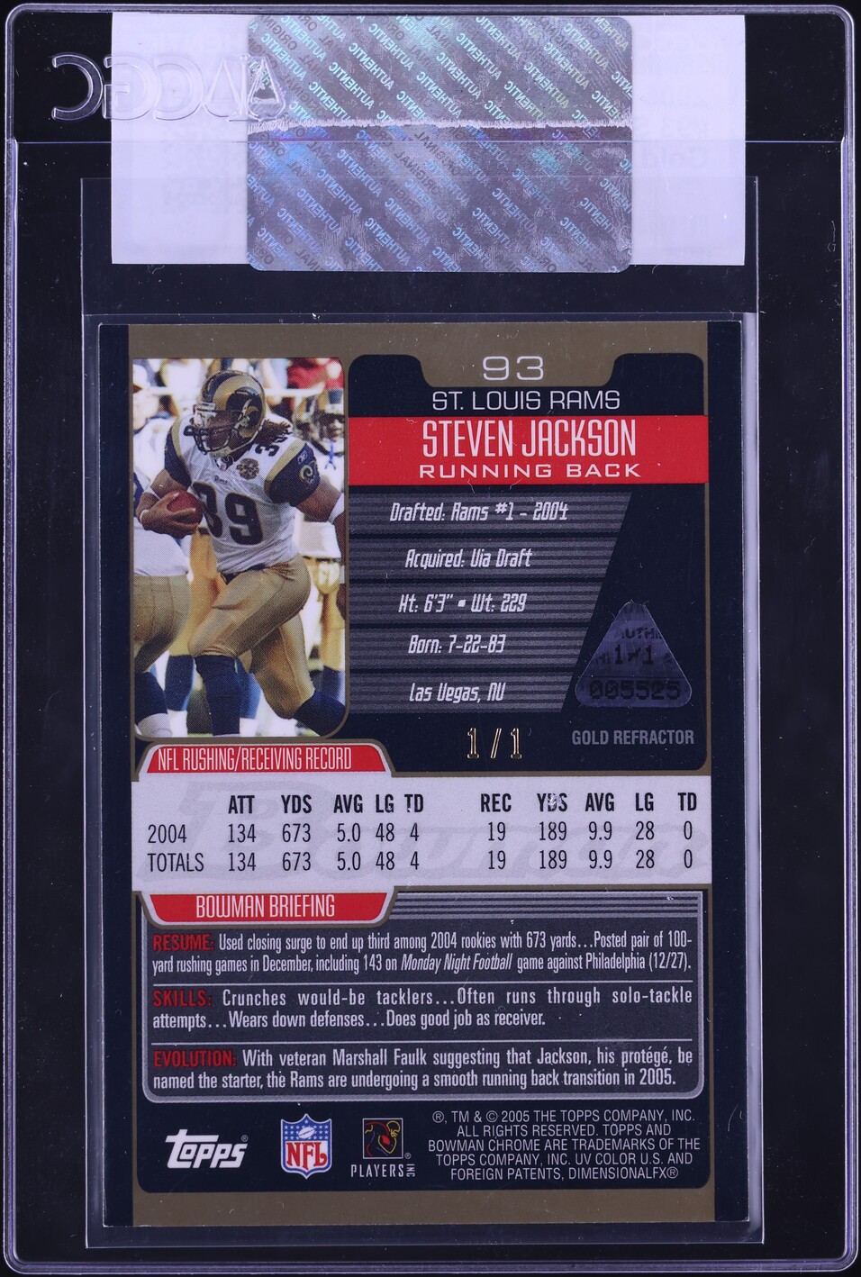 2005 Bowman Chrome Gold Refractor Steven Jackson 1/1 #93 CGC AUTH