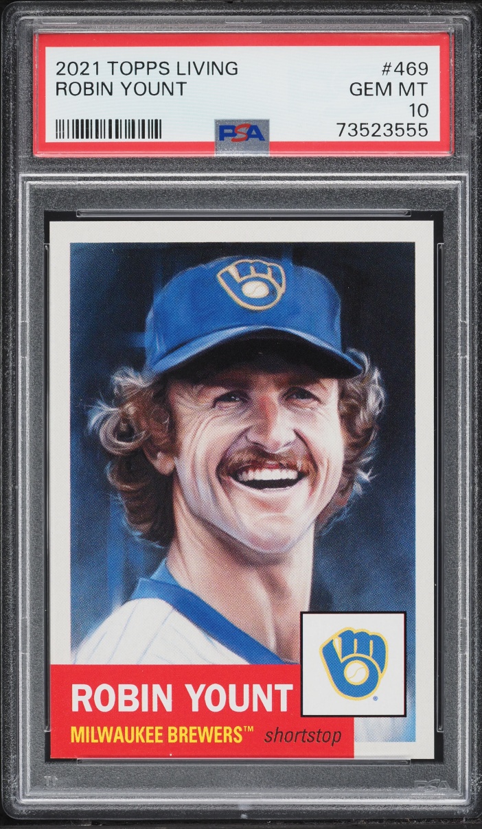 2021 Topps Living Robin Yount #469 PSA 10 GEM MINT