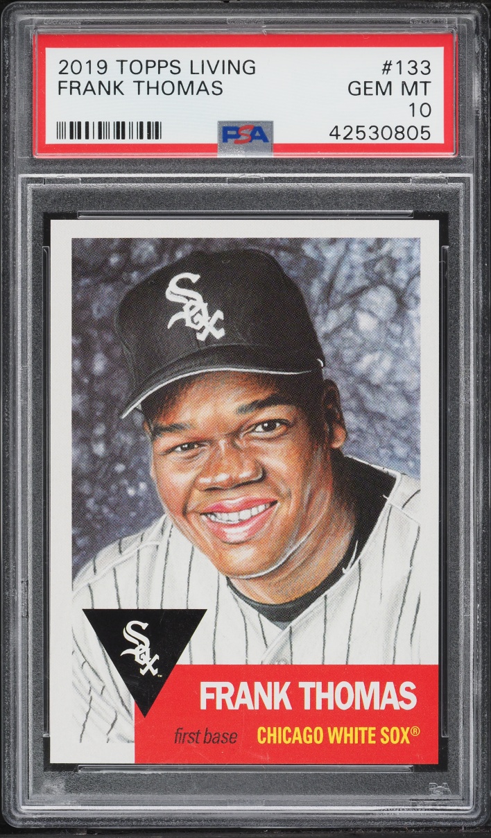 2019 Topps Living Frank Thomas #133 PSA 10 GEM MINT