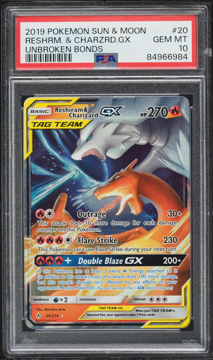 2019 Pokemon Sun & Moon Unbroken Bonds Reshiram & Charizard GX #20 PSA 10 GEM MINT