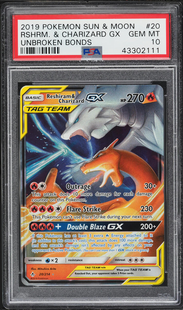 2019 Pokemon Sun & Moon Unbroken Bonds Reshiram & Charizard GX #20 PSA 10 GEM MINT