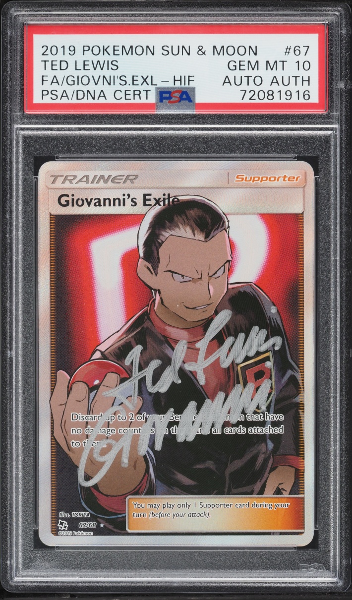 2019 Pokemon Sun & Moon Hidden Fates Full Art Giovanni's Exile Ted Lewis AUTO #67 PSA 10 GEM