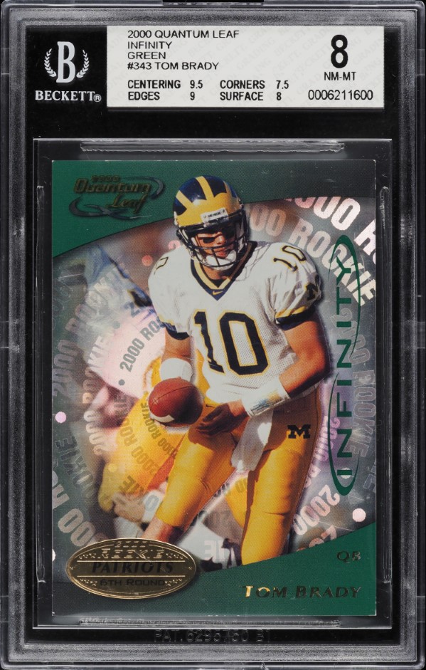 2000 Quantum Leaf Infinity Green Tom Brady ROOKIE /75 #343 BGS 8 NM-MT
