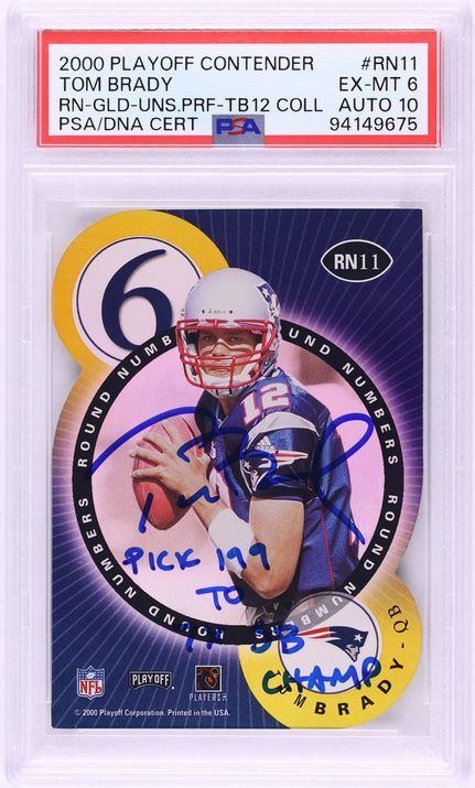 2000 Playoff Contenders Round Numbers Gold Proof Tom Brady RC AUTO DNA 10 PSA 6
