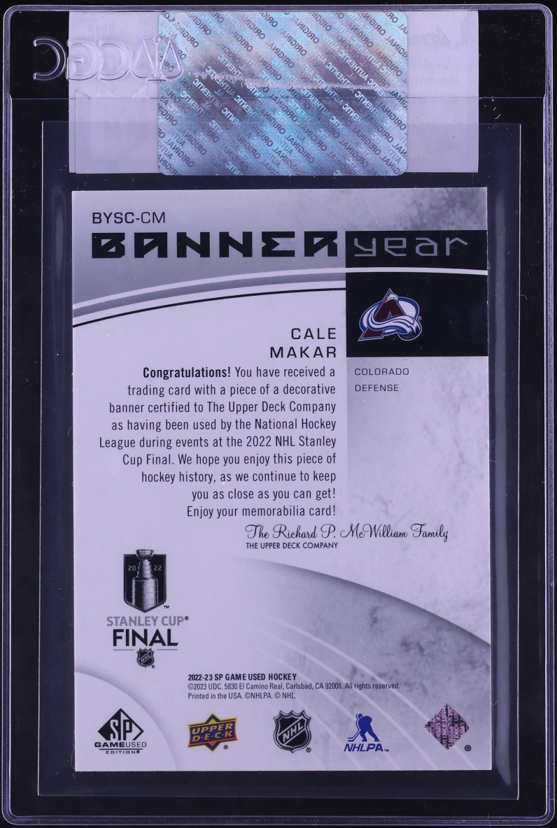 2022 SP Game Used Banner Year Stanley Cup Relics Cale Makar PATCH #BYSC-CM CGC AUTH