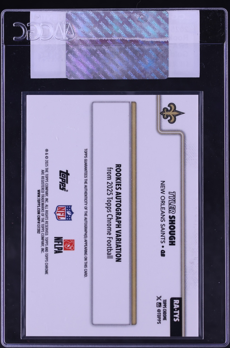2025 Topps Chrome Gold Refractor Tyler Shough ROOKIE AUTO /50 #RA-TYS CGC AUTH