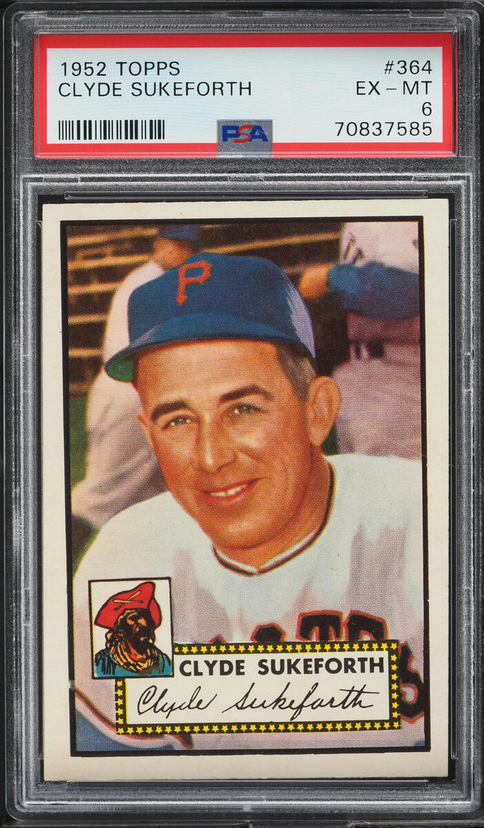1952 Topps Clyde Sukeforth #364 PSA 6 EXMT