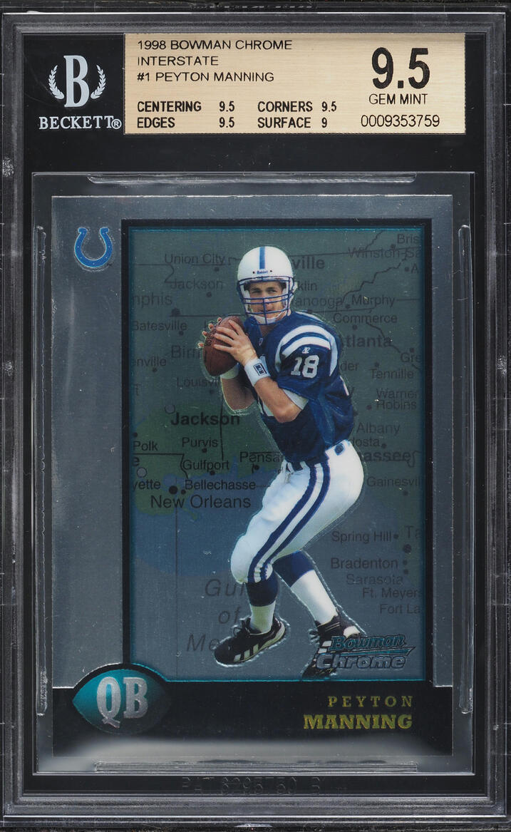 1998 Bowman Chrome Interstate Peyton Manning ROOKIE #1 BGS 9.5 GEM MINT