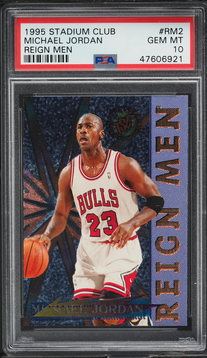 1995 Stadium Club Reign Men Michael Jordan #RM2 PSA 10 GEM MINT