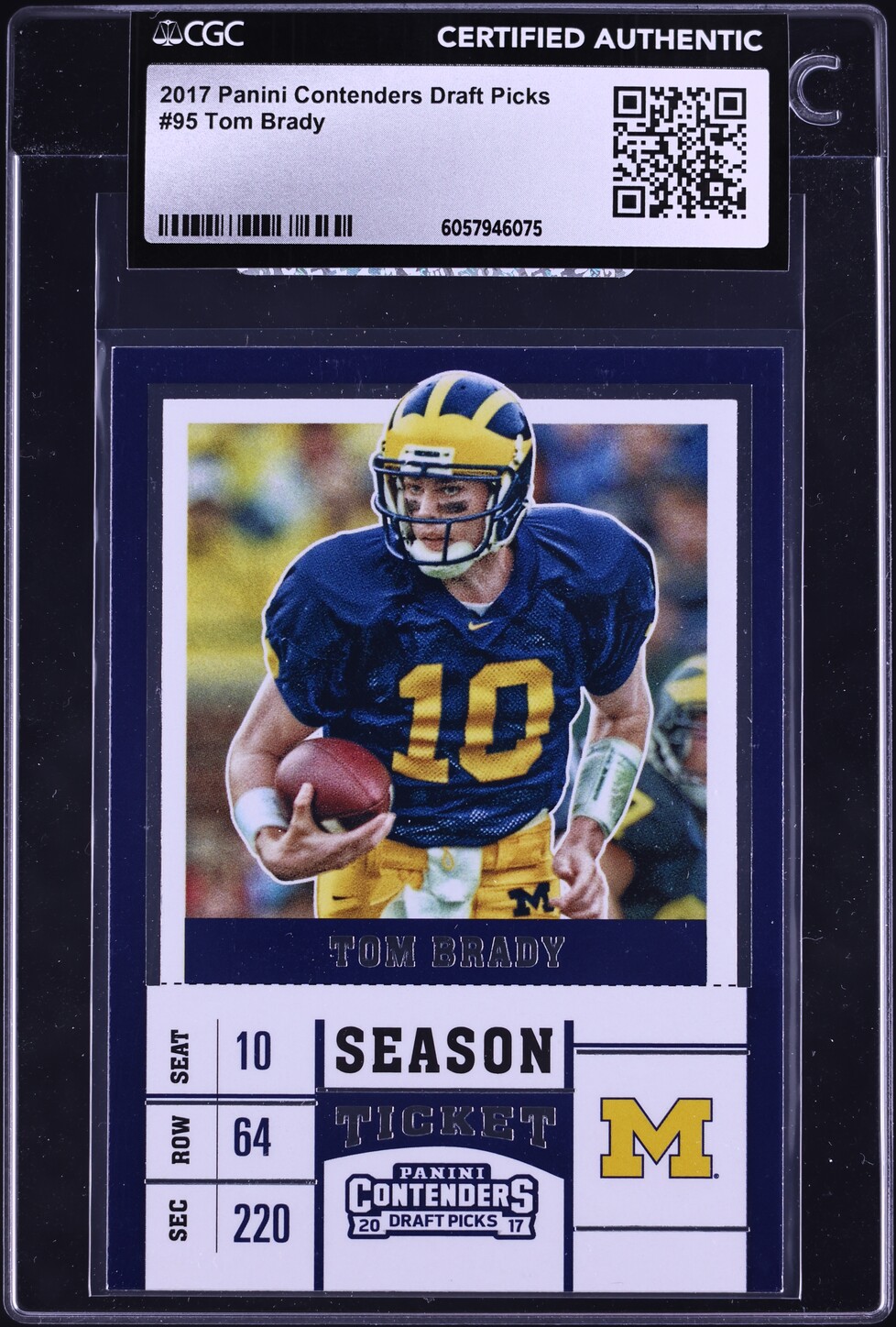 2017 Panini Contenders Draft Picks Tom Brady #95 CGC AUTH