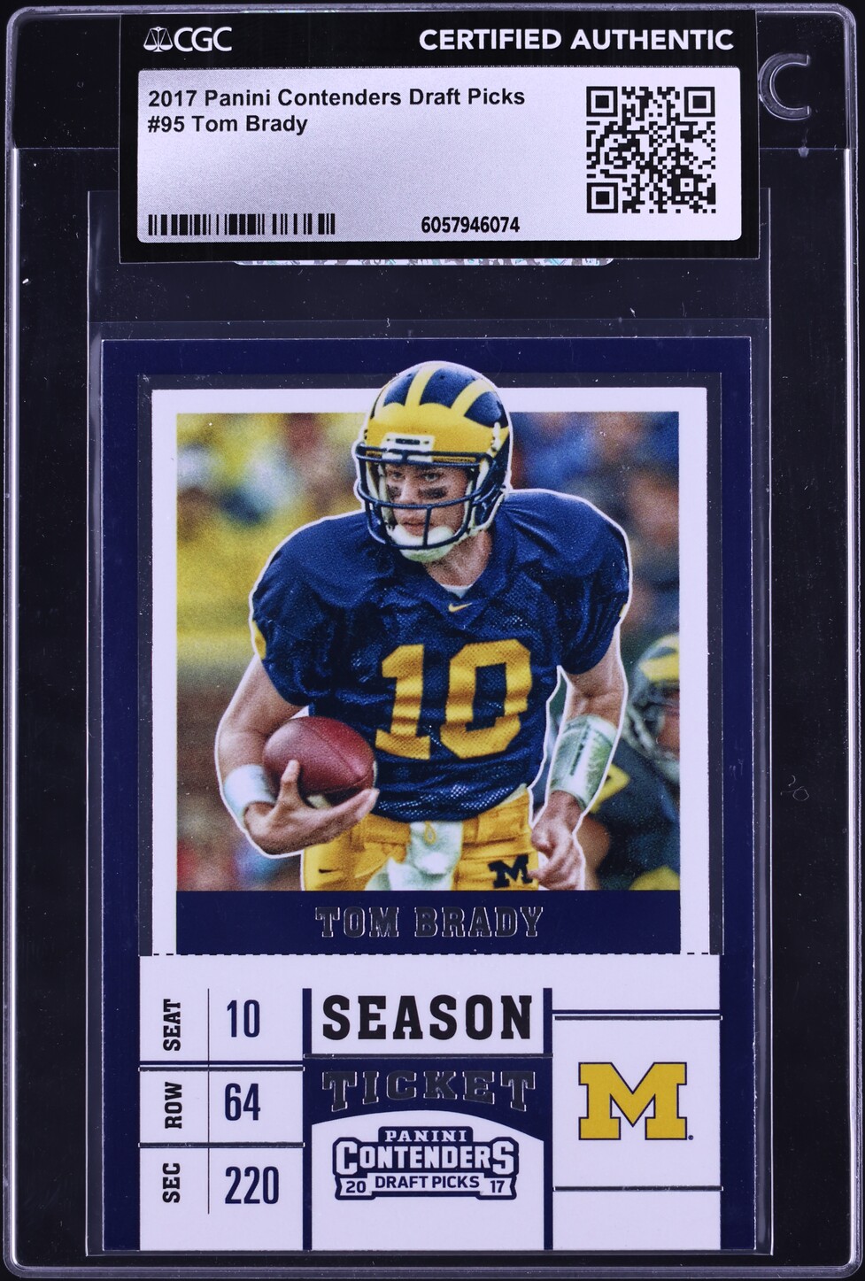 2017 Panini Contenders Draft Picks Tom Brady #95 CGC AUTH
