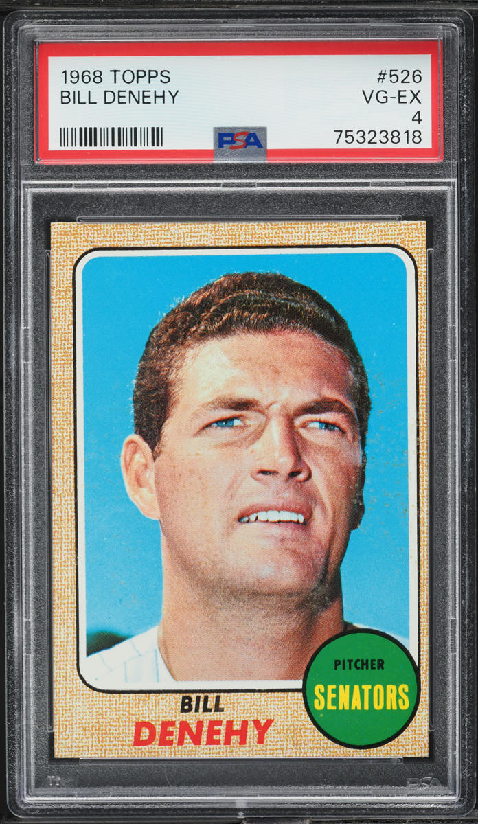 1968 Topps Bill Denehy #526 PSA 4 VGEX