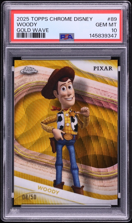 2025 Topps Chrome Disney Gold Wave Woody /50 #89 PSA 10 GEM MINT