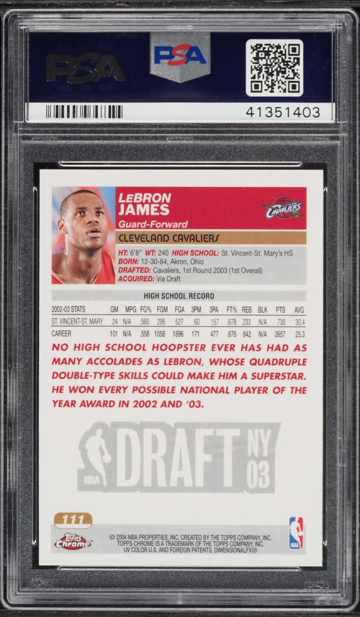 2003 Topps Chrome LeBron James ROOKIE #111 PSA 10 GEM MINT