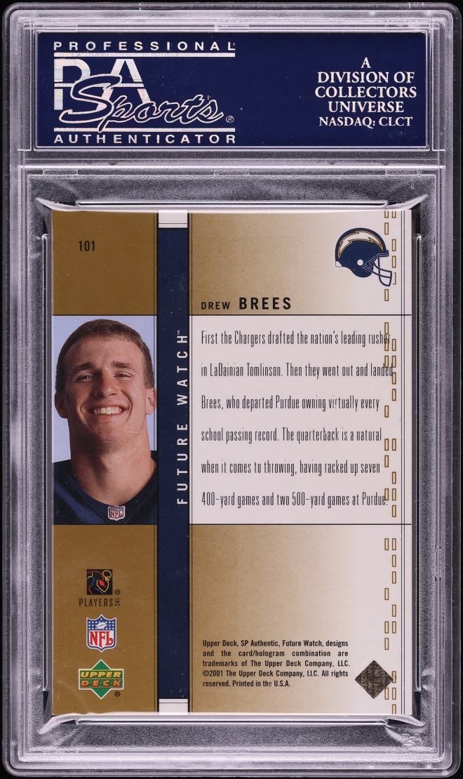 2001 SP Authentic Gold Drew Brees ROOKIE /100 #101 PSA 10 GEM MINT