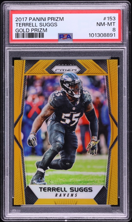 2017 Panini Prizm Gold Terrell Suggs 10/10 #153 PSA 8 NM-MT