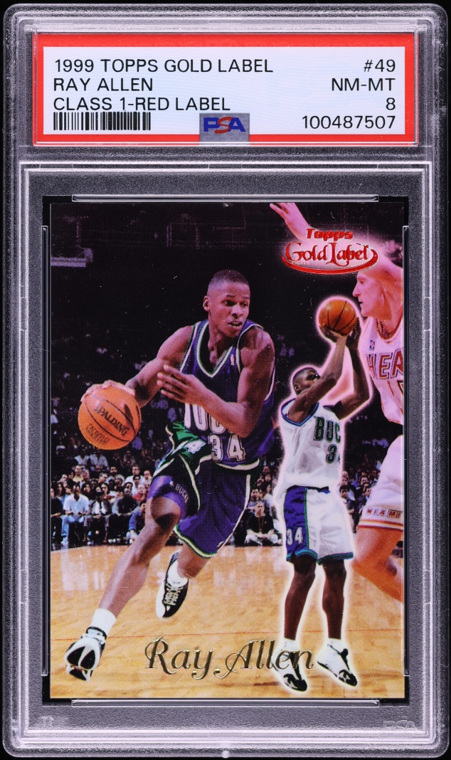 1999 Topps Gold Label Class 1 Red Label Ray Allen /100 #49 PSA 8 NM-MT - Photo 1