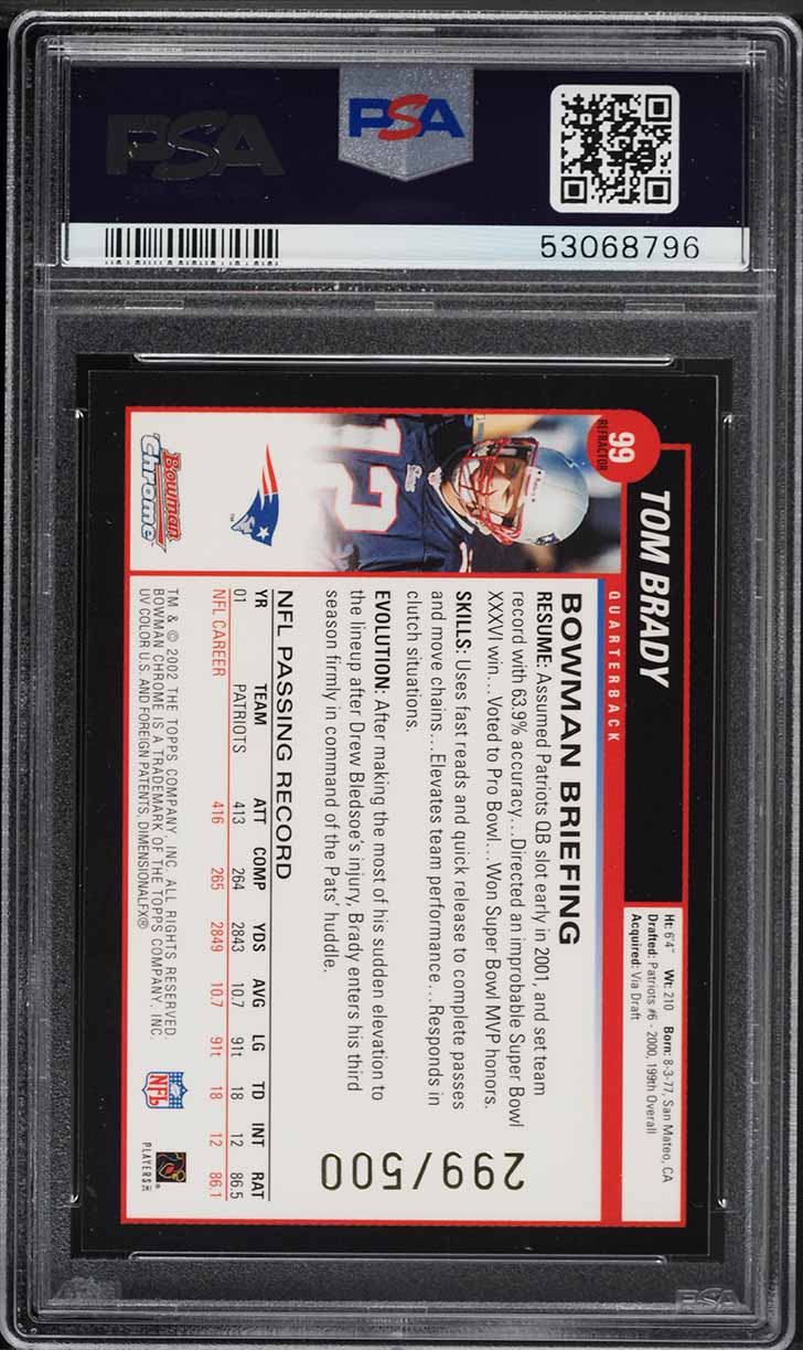 2002 Bowman Chrome Refractor Tom Brady /500 #99 PSA 8 NM-MT